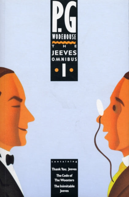 The Jeeves Omnibus - Vol 1: (Jeeves & Wooster)