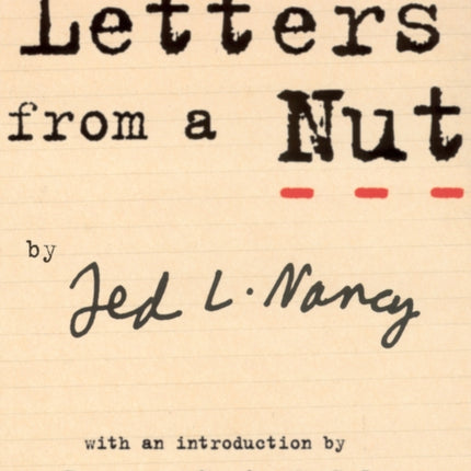 Letters From A Nut