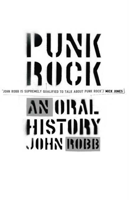 Punk Rock: An Oral History