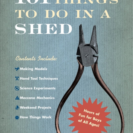 101 Things To Do In A Shed