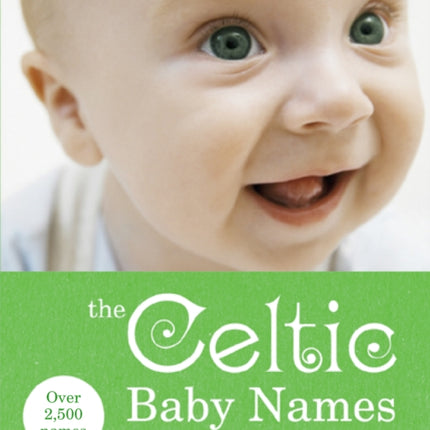 The Celtic Baby Names Book