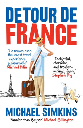 Detour de France An Englishman in Search of a