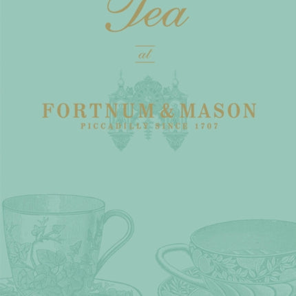 Tea at Fortnum & Mason