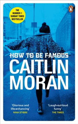 How to be Famous: The laugh-out-loud Richard & Judy Book Club bestseller to read this summer