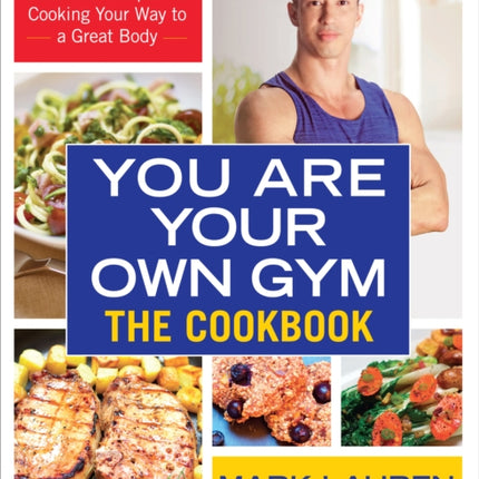 You are Your Own Gym Cookbook