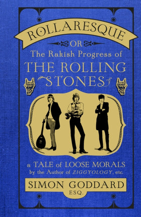 Rollaresque The Rakish Progress of The Rolling