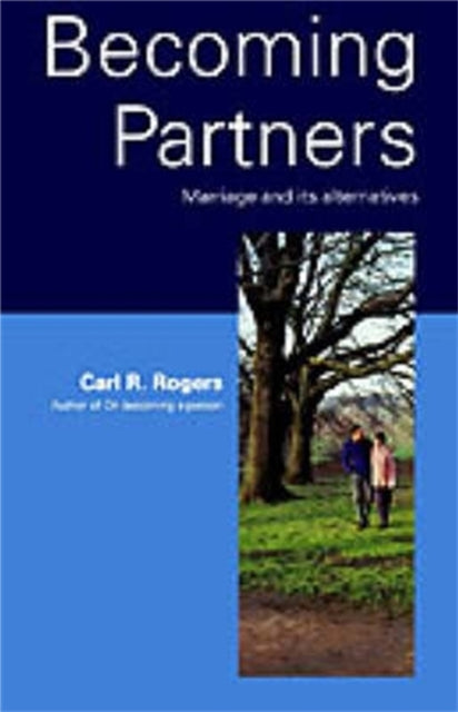 Becoming Partners Marriage and Its Alternatives