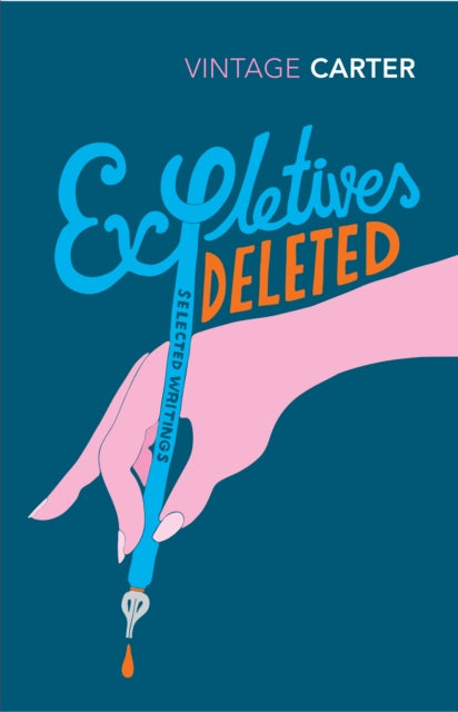 Expletives Deleted: Selected Writings