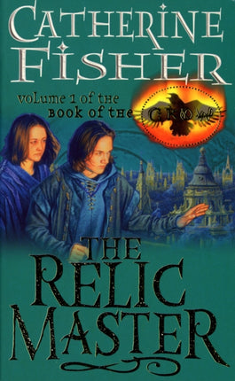 The Relic Master Book Of The Crow 1