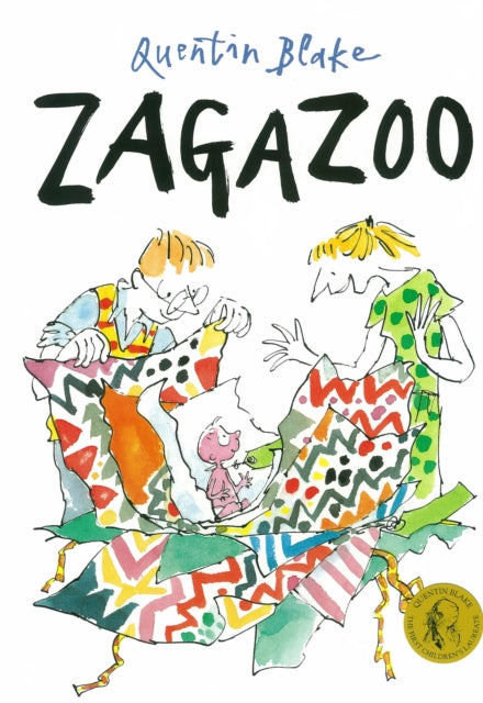 Zagazoo: Part of the BBC’s Quentin Blake’s Box of Treasures