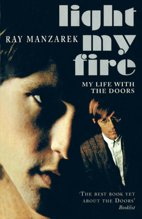 Light My Fire - My Life With The Doors