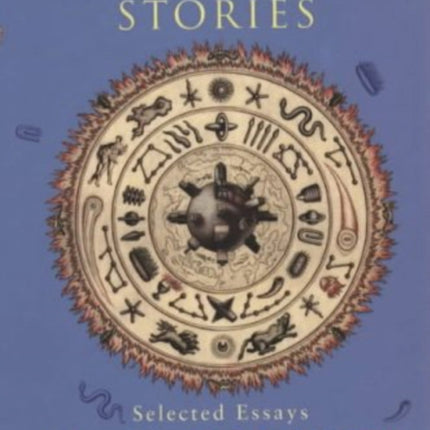 On Histories and Stories: Selected Essays