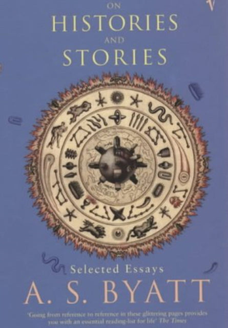 On Histories and Stories: Selected Essays