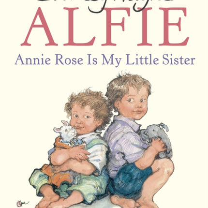 Annie Rose Is My Little Sister