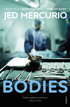 Bodies: From the creator of Bodyguard and Line of Duty