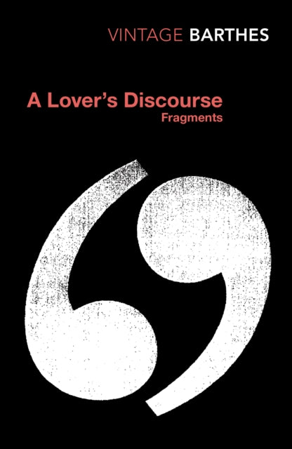 A Lover's Discourse: Fragments