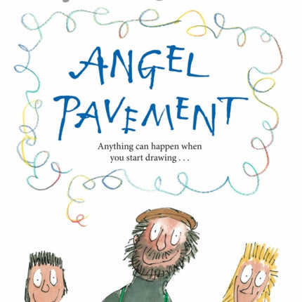 Angel Pavement: Part of the BBC’s Quentin Blake’s Box of Treasures