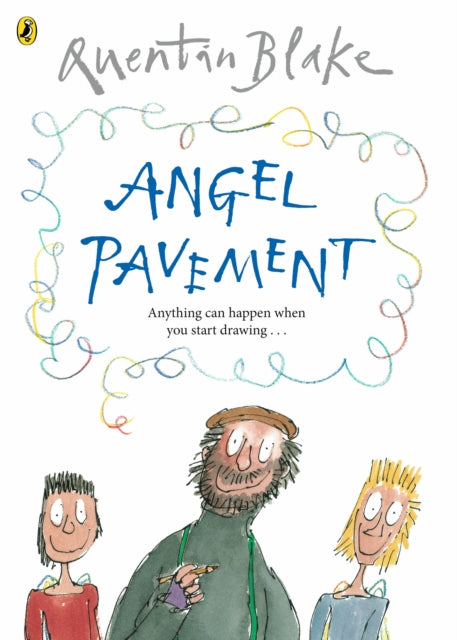 Angel Pavement: Part of the BBC’s Quentin Blake’s Box of Treasures