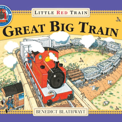 The Little Red Train: Great Big Train