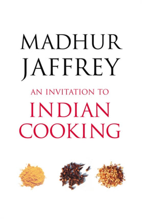 An Invitation to Indian Cooking