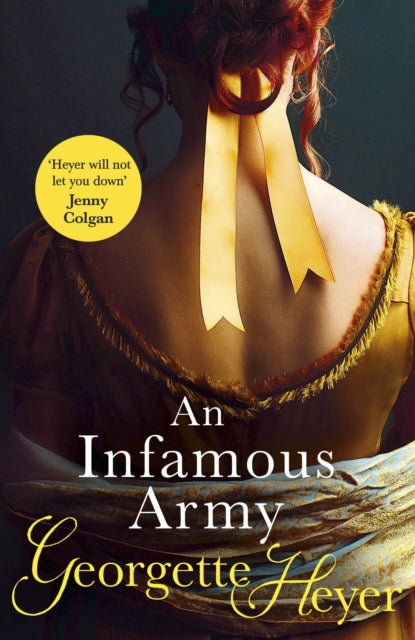 An Infamous Army: Gossip, scandal and an unforgettable Regency historical romance