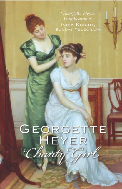 Charity Girl: Georgette Heyer's sparkling Regency romance