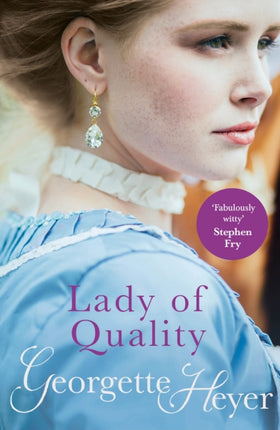 Lady Of Quality: Gossip, scandal and an unforgettable Regency romance