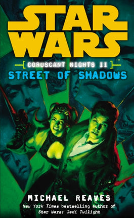 Star Wars Coruscant Nights II  Street of Shadows