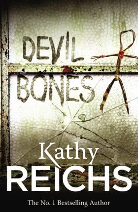 Devil Bones: (Temperance Brennan 11)