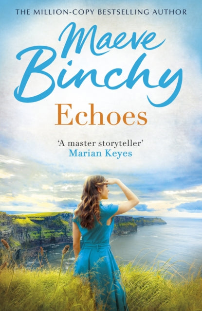 Echoes: A wonderful love story from the bestselling author of Light a Penny Candle