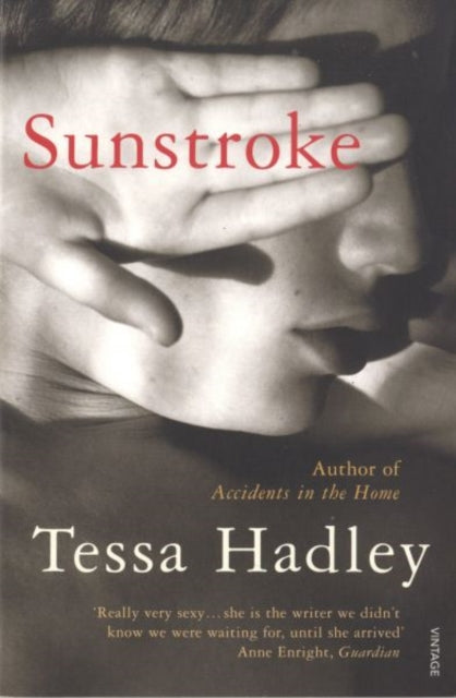 Sunstroke and Other Stories: Truly absorbing… More please' Sunday Express