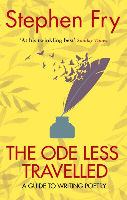 The Ode Less Travelled: A guide to writing poetry