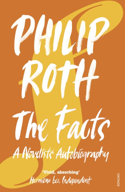 The Facts: A Novelist's Autobiography