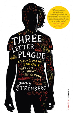 Three Letter Plague A Young Mans Journey Through