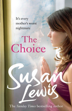 The Choice: The captivating suspense novel from the Sunday Times bestselling author