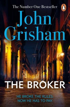 The Broker: A gripping crime thriller from the Sunday Times bestselling author of mystery and suspense