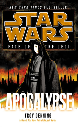 Star Wars Fate of the Jedi Apocalypse