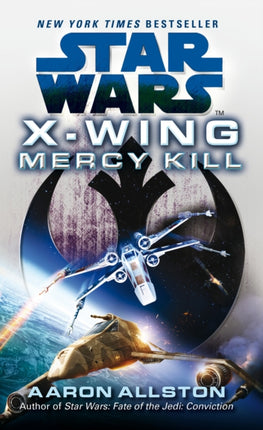 Star Wars XWing Mercy Kill
