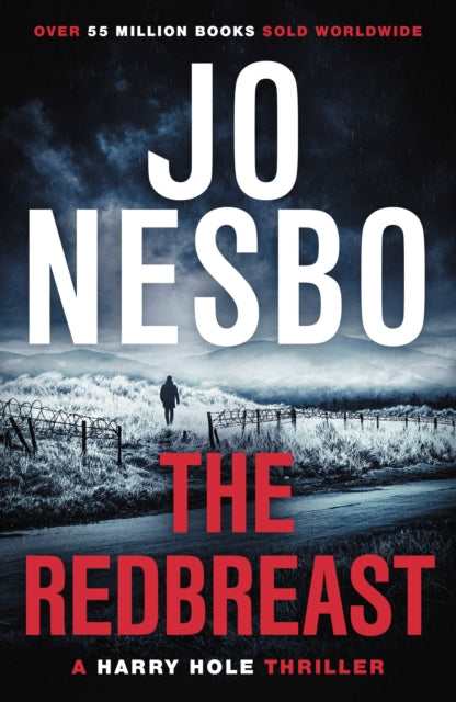 The Redbreast: The gripping third Harry Hole novel from the No.1 Sunday Times bestseller