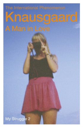 A Man in Love: My Struggle Book 2