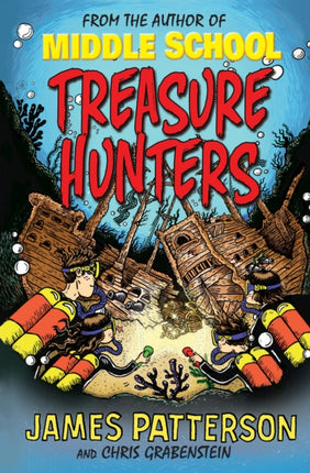 Treasure Hunters: (Treasure Hunters 1)