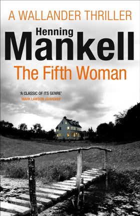 The Fifth Woman: Kurt Wallander