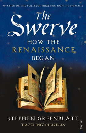 The Swerve: How the Renaissance Began