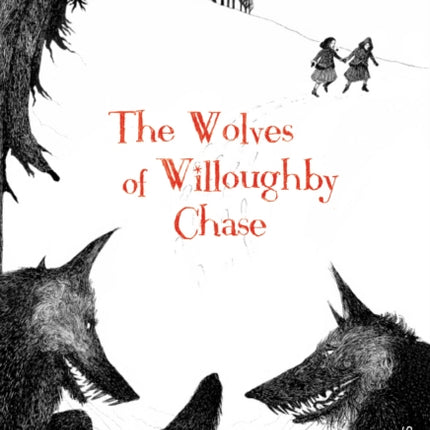 The Wolves of Willoughby Chase