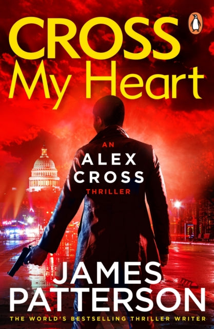 Cross My Heart: (Alex Cross 21)