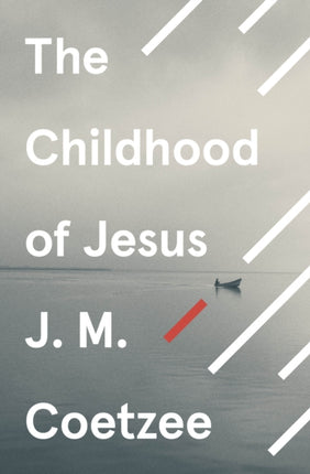 The Childhood of Jesus Jesustrilogy