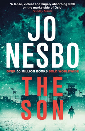 The Son: The gritty Sunday Times bestseller that’ll keep you guessing