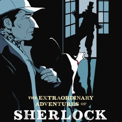 The Extraordinary Adventures of Sherlock Holmes