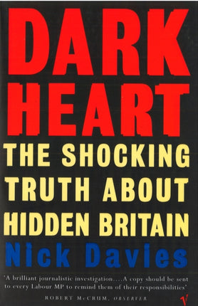 Dark Heart: The Story of a Journey into an Undiscovered Britain