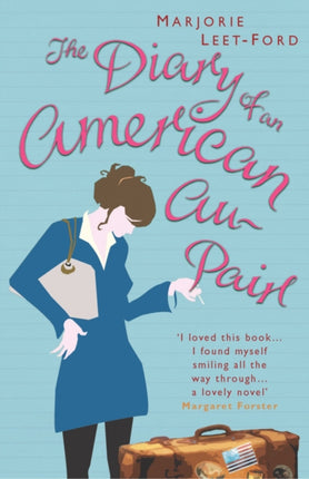 The Diary of an American Au Pair